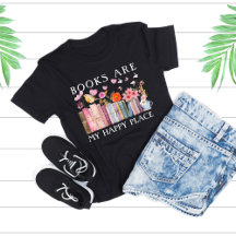 Book Lover Books are My Happy Place