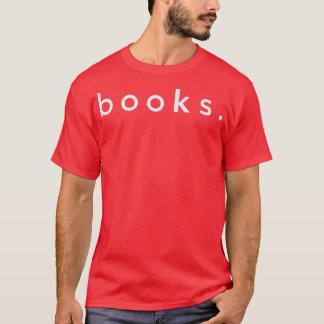 Book Lover Books T Reader Minimal Tee Book Nerd Te
