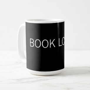 Book Lover – Cosy Reading Life Design Coffee Mug