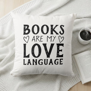 Book Lover Funny Saying Bookish Black and White Cushion