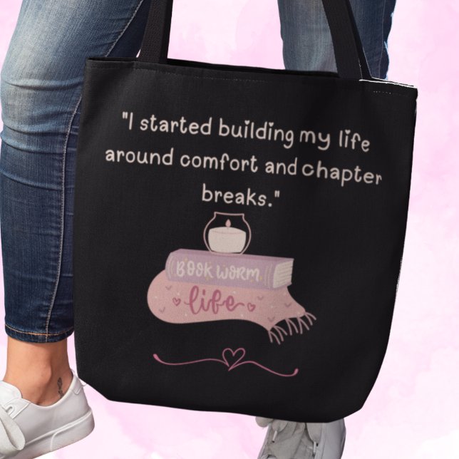 Book Lover Gift Tote Bag ("I started building my life around comfort and chapter breaks" tote bag)
