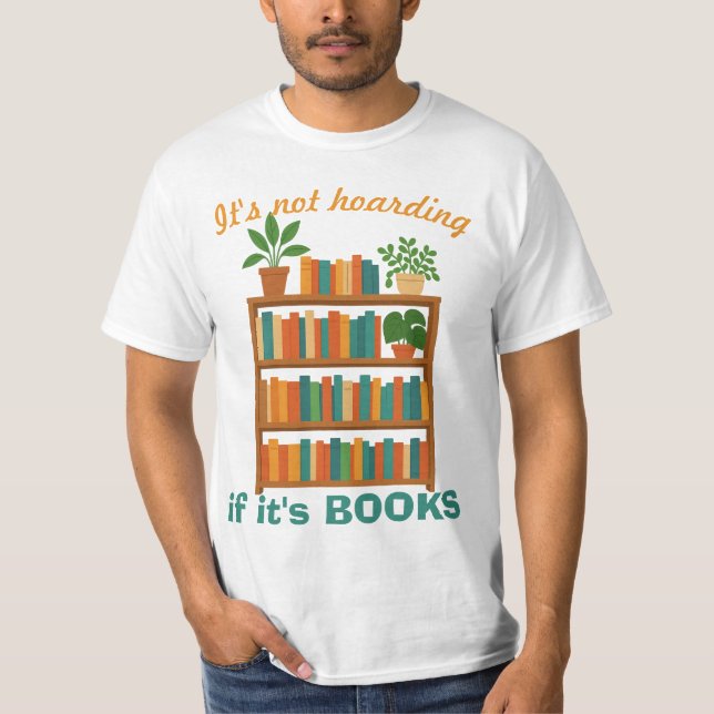 Book-Lover Humorous T-shirt (Front)