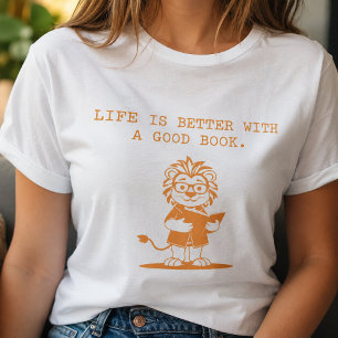 Book Lover Life Is Better Reading Enthusiast T-Shirt