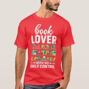 Book Lover Pun Bookworm Humour Book Reading Tet De T-Shirt