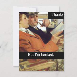 Book Lover Reader Thanks But I'm Booked Postcard