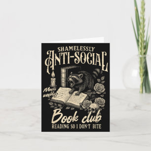 Book Lover Reading Bookish Shamelessly Anti-social Card