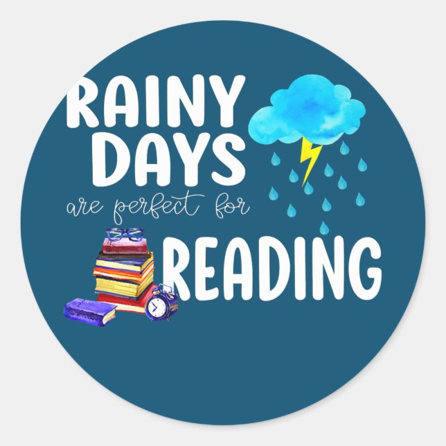 Book Lover Reading Rainy Days Bookworm  Classic Round Sticker (Front)