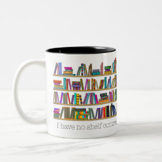 Book Lover’s “I have no shelf control” Two-Tone Coffee Mug