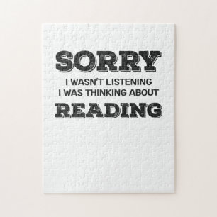 Book Lover Sorry I Wasn't Listening Thinking About Jigsaw Puzzle