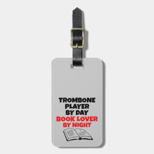 Book Lover Trombone Player Luggage Tag