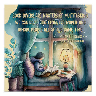 Book Lovers Are Masters of Multitasking  Poster