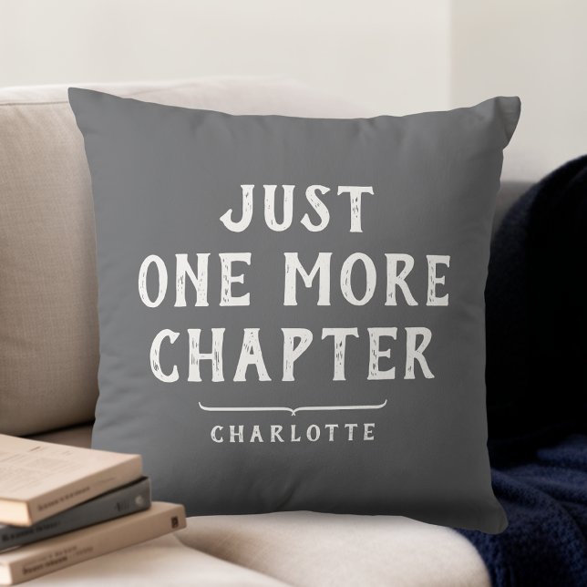Book Lover's Just One More Chapter Custom Cushion (Creator Uploaded)