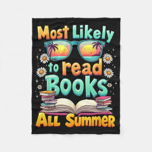 Book Lovers Most Likely To Read Books All Summer Fleece Blanket