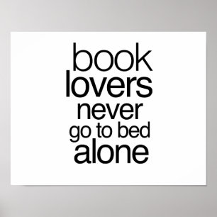 Book Lovers Never Go to Bed Alone Poster