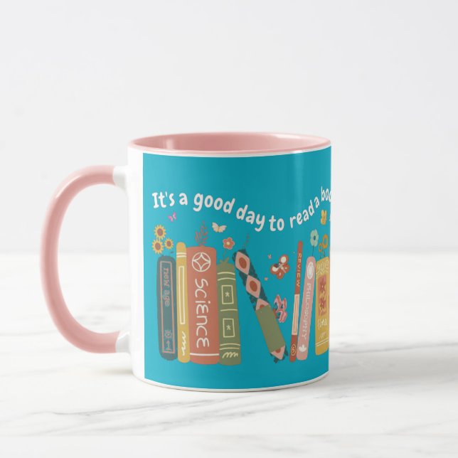 Book Lovers Quote, It's A Good Day To Read A Book Mug (Left)