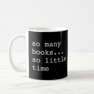 Book Lover's So Many Books Pink Coffee Mug