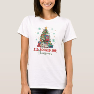 Book Lovers T-Shirt- All Booked for Christmas T-Shirt