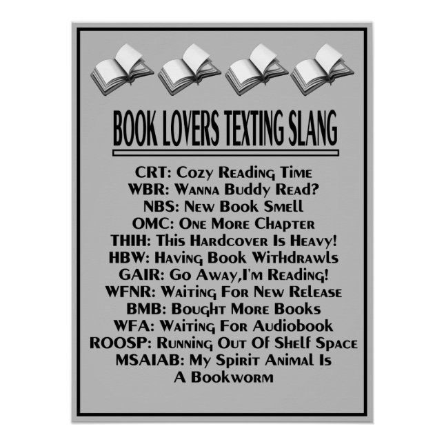 Book Lovers Texting Slang Dark Text Poster (Front)