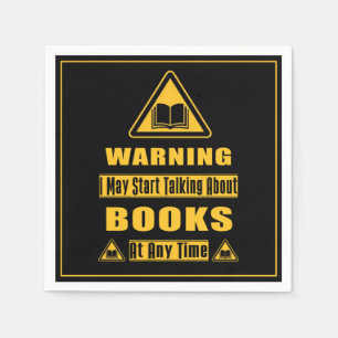 Book Lover's Warning Sign Black Napkin