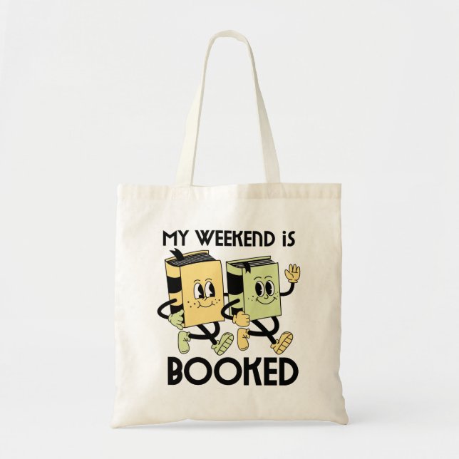 Book Lovers Weekend T-Shirt Tote Bag (Front)