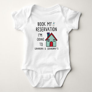Book My Reservation I'm Going to Grandpa Grandma's Baby Bodysuit
