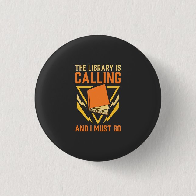 Book Nerd - The Library Is Calling 3 Cm Round Badge (Front)