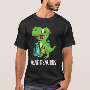 Book Nerds Bookworms Reading Readasaurus Dinosaur T-Shirt
