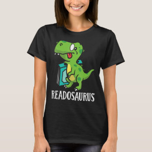 Book Nerds Bookworms Reading Readasaurus Dinosaur T-Shirt