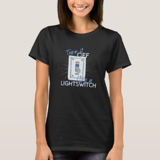 Book of Mormon Musical Turn It off Light Switch T-Shirt