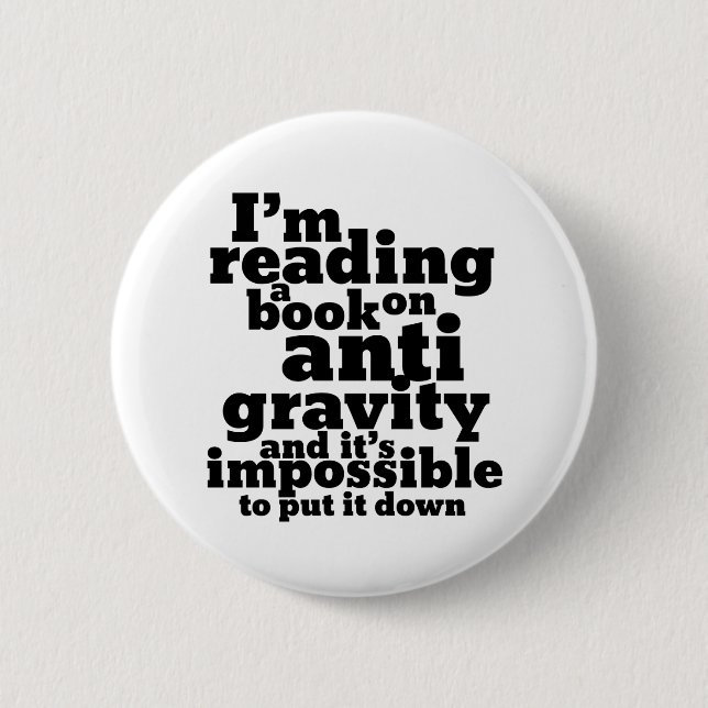 Book on Anti Gravity Funny Science Geek Puns 6 Cm Round Badge (Front)