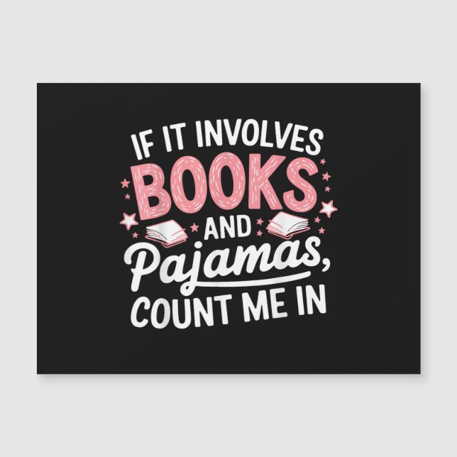 Book & Pajamas Humorous Book Lover Funny Reading B (Front)