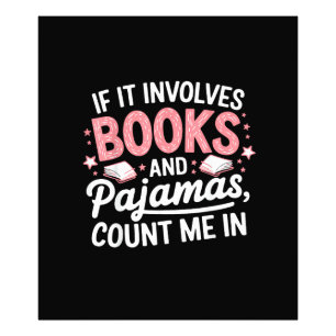Book & Pajamas Humorous Book Lover Funny Reading B Photo Print