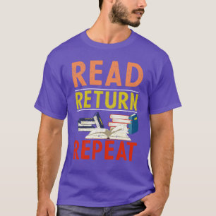 Book Reader Bookworm Reading Literature Funny Libr T-Shirt