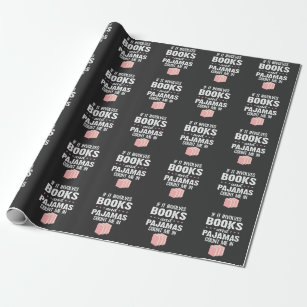 Book Reader Pajamas Bookworm Literature Reading Wrapping Paper