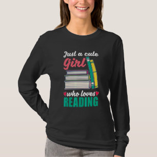 Book Reading Girls Women Librarian Bookworm Readi T-Shirt