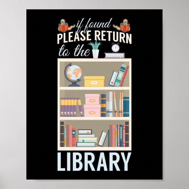 Book Reading If Found Please Return To Library Poster (Front)