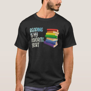 Book  Reading Is My Favorite Sport book Quote T-Shirt