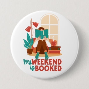 Book Reading Lovers Weekend  7.5 Cm Round Badge