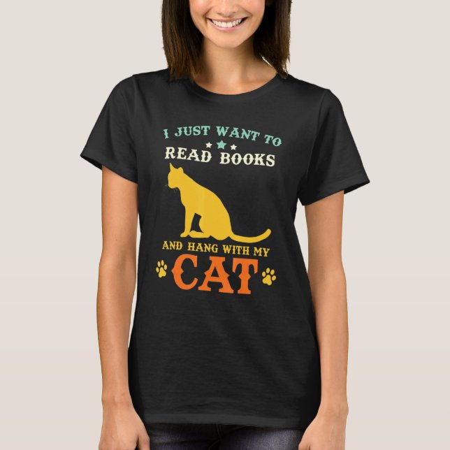 Book Reading Saying - Read Books and hang with my  T-Shirt (Front)