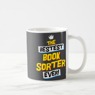 Book Sorter, Funny Job Occupation  Coffee Mug