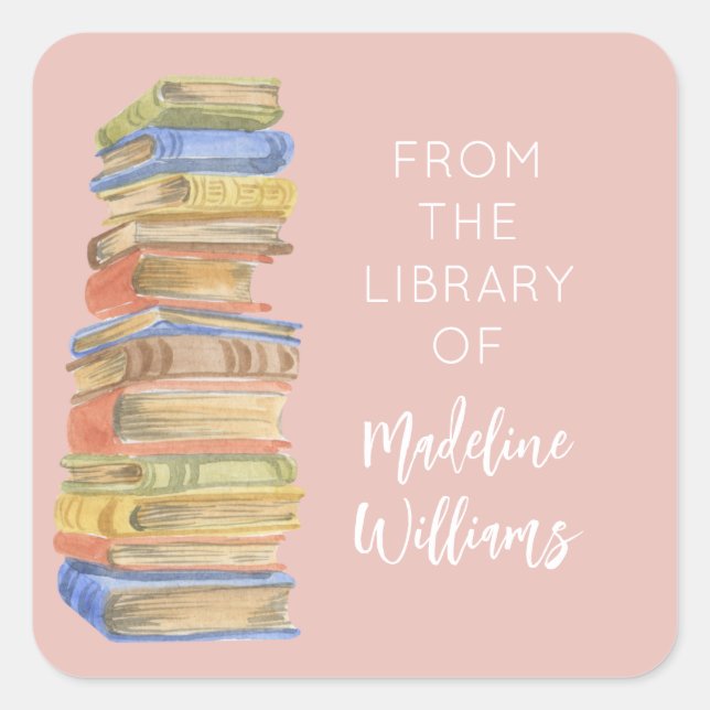 Book Stack From the Library Of Name Bookplate  Square Sticker (Front)