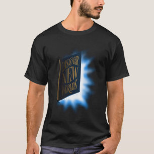 Book Worm Discover New Worlds Book Reading T-Shirt