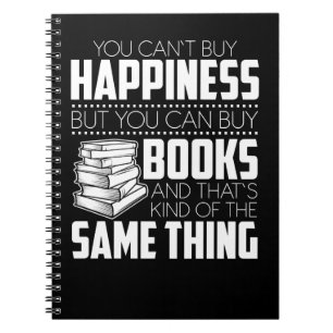 Book You Cant Buy Happiness But You Can Buy Books