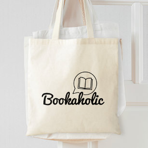 Bookaholic Funny Text Bookworm Book Lover Reading Tote Bag