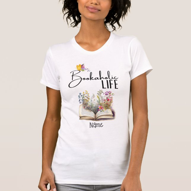 Bookaholic Life Cute Trendy Book Lovers  T-Shirt (Front)