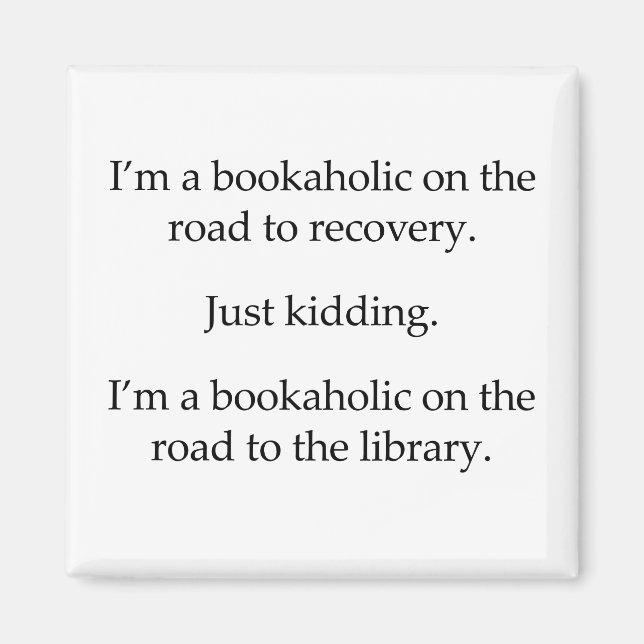 Bookaholic on the Road Magnet (Front)