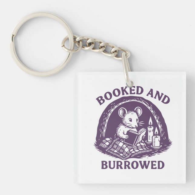 Booked and burrowed  key ring (Front)