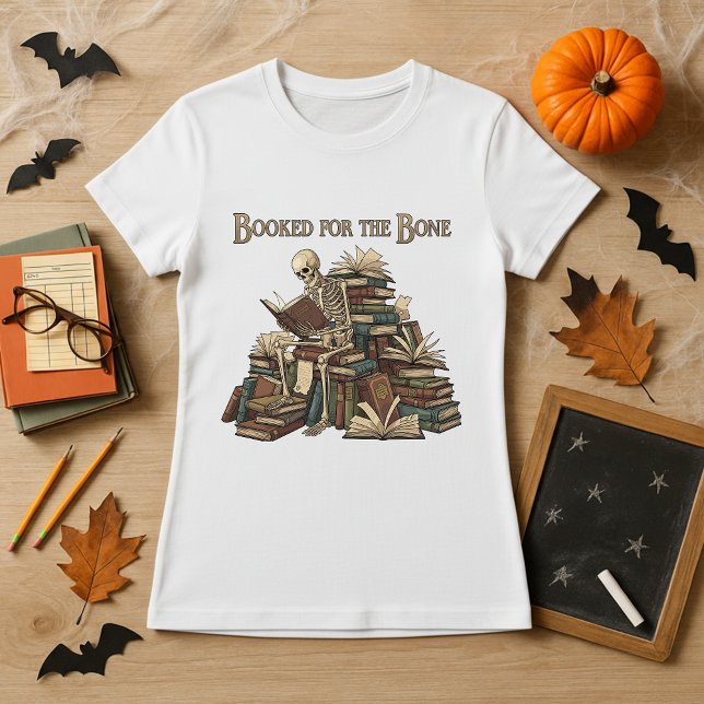 Booked for the Bone Teacher Halloween Skeleton  T-Shirt (Creator Uploaded)