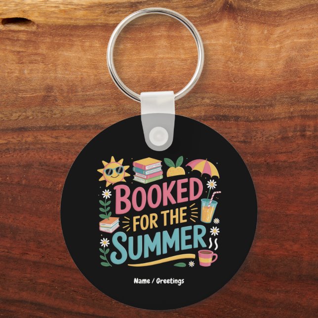 Booked for the Summer Funny Book Reader Beach  Key Ring (Front)
