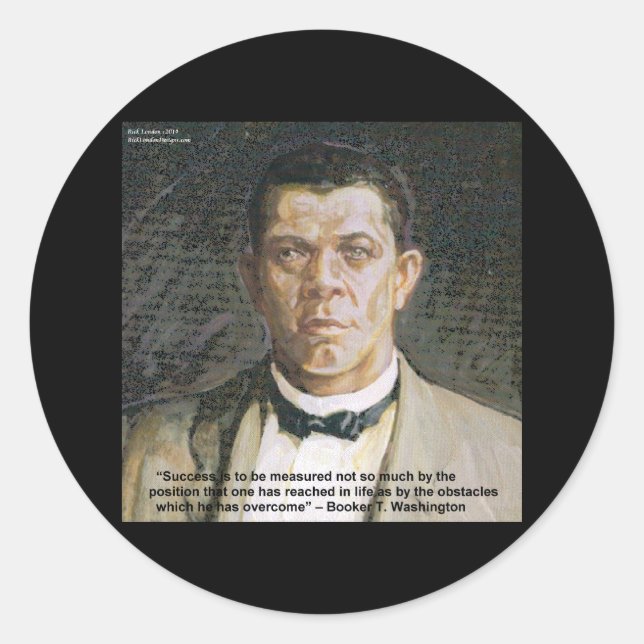 Booker T Washington & Success Quote Classic Round Sticker (Front)